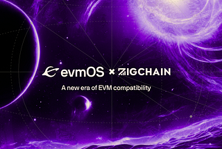 ZIGChain, a Wealth Generation L1, joins the evmOS Ecosystem