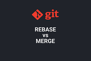 GIT: Merge vs Rebase. What Is Better?
