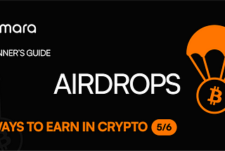 Airdrops in cryptocurrency for beginners.