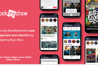 An attempt on improving Bookmyshow app’s User Engagement & Retention in 48 hours —UI/UX Case Study