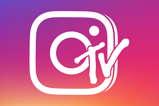 Instagram TV Is The Product I Most Recently Used That Took My Breath Away