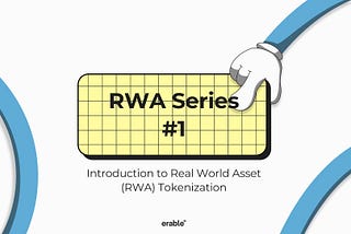 RWA Series #1
