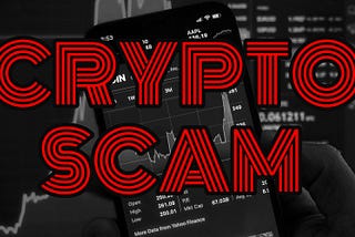 The Anatomy Of A Crypto Scam