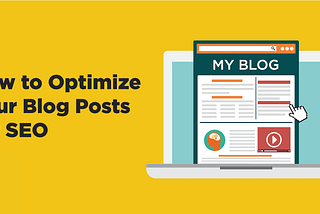 Optimize Your Blog for Search Engines