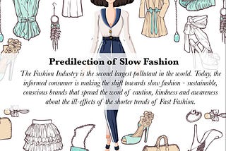 The Predilection of Slow Fashion