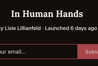 Screenshot of the Substack landing page for In Human Hands