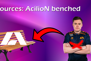 Sources: AcilioN benched from Apeks