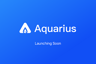 Introduction to Aquarius Finance