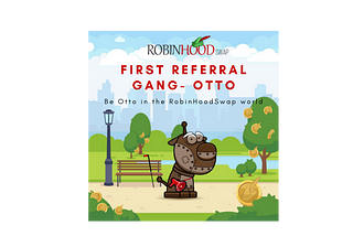 Be a part of the gang, Be OTTO!