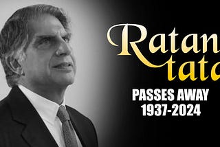 Ratan Tata Passed Away — Biography In Short