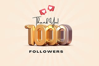 How I Reached 1,000 Followers on Medium in Just 25 Days: My Journey, Challenges, and Tips