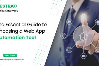 How to Choose the Right Automation Tool for Web Application?