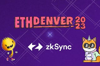 Connect with zkSync Era @ ETHDenver