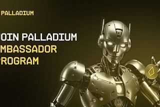 Join the Elite Palladium Ambassador Program