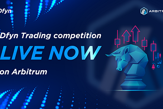 Dfyn v2 Trading Competition is now live on Arbitrum