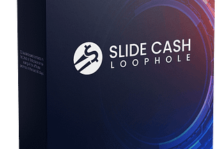 Slide Cash Loophole Review