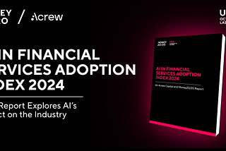 ANNOUNCING: All in on AI, the first Financial Services AI Adoption Index by Acrew Capital & Money…