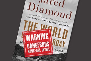 Diamond in the Rough: Jared Diamond’s Diminishing Returns