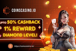 🔥Explore a new world with Coinscasino.io