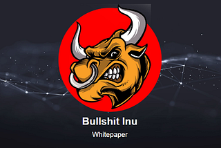 BullshitInu Whitepaper