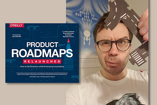 #pm_library: “Product Roadmaps Relaunched”