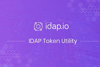 IDAP Token Utility: Why choose idap.io