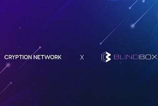 Cryption Network partners with Blind Boxes