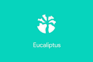 Case Study: Eucalyptus App