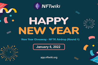 New Year Giveaway — NFTK Airdrop (Round 1)