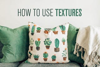 How to use textures in interior?