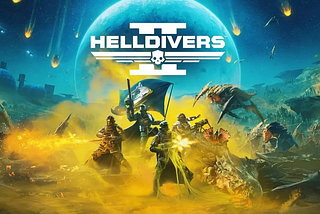 My Impressions About Helldivers 2
