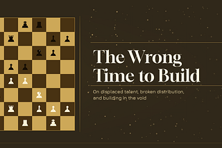 The Wrong Time to Build?