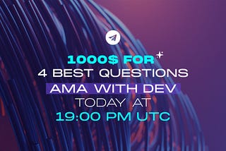 💥💥💥 
👉🏽Today, there will be an AMA chat at 20.00