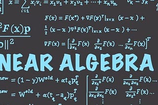 Linear algebra for Datasceince