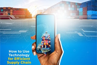 MVX: How to use technology for efficient supply chain management
