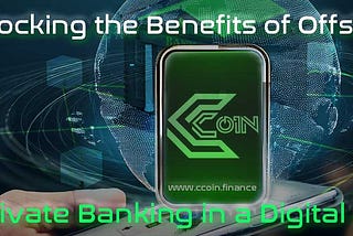 Ccoin Finance: Unlocking the Benefits of Offshore Private Banking in a Digital Era