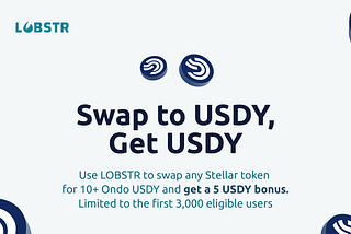 Explore USDY on Stellar — earn a 5 USDY reward with LOBSTR