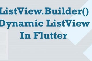 Flutter: ListView.builder