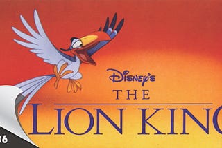 Take 86: The Lion King