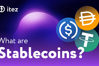 What are stablecoins?