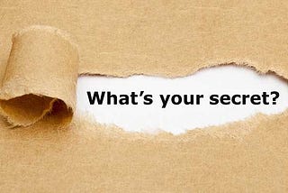 Topic — Secrets — Shh! Keep them with you only