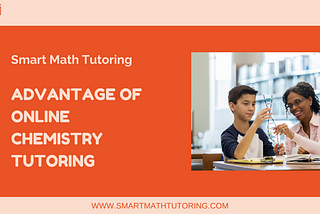 Revealing the Advantages of Online Chemistry Tutoring
