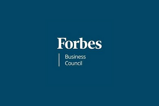 Publicado: meu primeiro artigo como membro oficial da Forbes Business Council