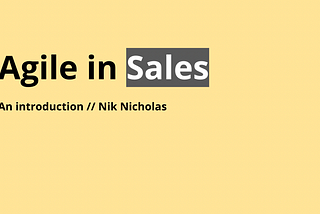 Agile in Sales: An introduction