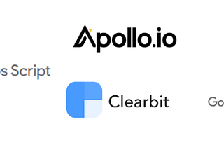 How to retrieve Company info in Google Sheets with Clearbit and Apollo API