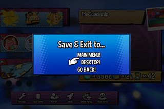 The Save and Quit prompt from “A Hat in Time” asking the player to Save & Exit to: Main Menu; Desktop; or cancel.