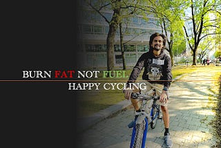 ‘Burn fat, not fuel’