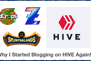 2025: Why Did I Start Blogging on HIVE Again?