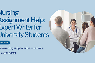 Nursing Assignment Help: Expert Writer for University Students