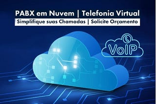 Implementação do PABX em Nuvem
